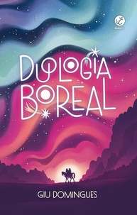 Box Duologia Boreal: Fantasia Sáfica de Giu Domingues com Conto Extra Exclusivo - imagem 1