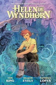 Helen de Wyndhorn: A Graphic Novel Épica e Gótica de Tom King e Bilquis Evely - imagem 2