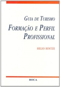 Guia de Turismo: Formação e Perfil Profissional Essencial - imagem 1
