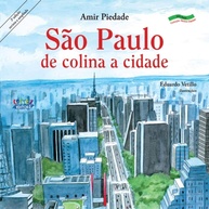 São Paulo: De Colina a Metrópole - A História Fascinante da Maior Cidade do Brasil - imagem 1