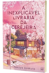 A Inexplicável Livraria da Cerejeira: Uma Jornada de Cura e Amor pelos Livros - imagem 5