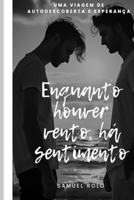 Enquanto Houver Vento, Há Sempre Sentimento: Romance LGBTQ+ de Autodescoberta - imagem 2