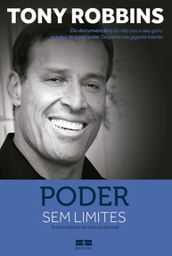 Poder Sem Limites: Desbloqueie Seu Sucesso Pessoal com a Nova Ciência de Tony Robbins - imagem 1