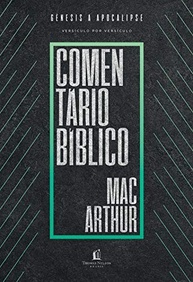 Comentário Bíblico MacArthur: A Profundidade da Palavra de Deus, Gênesis a Apocalipse - imagem 2