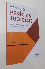 Manual de Perícias Judiciais: Guia Prático para Peritos e Profissionais - imagem 4
