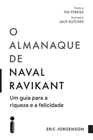 O Almanaque de Naval Ravikant: Riqueza e Felicidade Descomplicadas - imagem 2