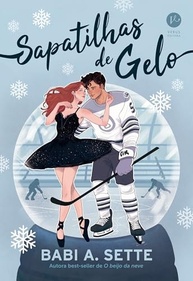 Sapatilhas de Gelo: Romance, Hóquei e Balé no Canadá - imagem 2