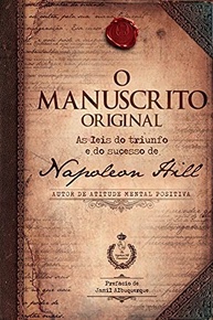 O Manuscrito Original: Desvende as Leis do Sucesso de Napoleon Hill - imagem 2
