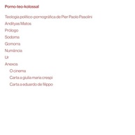 Porno-Teo-Kolossal: A Obra-Prima Inacabada de Pasolini - imagem 3