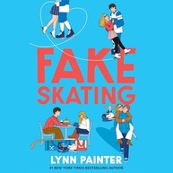 Fake Skating: Um Rom-Com Cativante de Lynn Painter - imagem 2