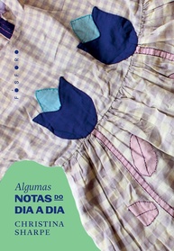 Algumas Notas do Dia a Dia: A Obra Reveladora de Christina Sharpe - imagem 1