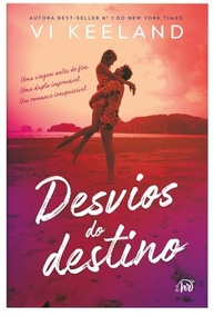 Desvios do Destino: Romance Inédito de Vi Keeland que Vai Te Surpreender - imagem 3