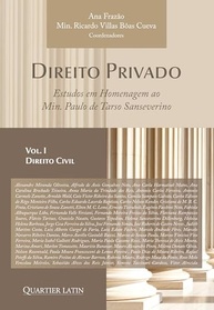 Direito Privado Vol. I: Estudos Essenciais em Homenagem ao Ministro Paulo de Tarso Sanseverino - imagem 2