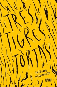 Três Tigres Tortas: Ficção Especulativa Latina de Tatiana Nascimento - imagem 1
