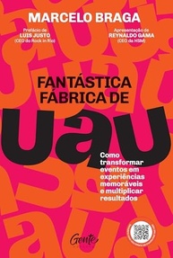 Fantástica Fábrica de UAU: Crie Eventos Memoráveis e Multiplique Resultados - imagem 2