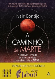 A Caminho de Marte: A Incrível Jornada de um Cientista Brasileiro à NASA - imagem 1