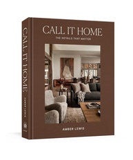 Call It Home: Detalhes Essenciais para uma Casa Incrível | Livro de Design de Interiores - imagem 1