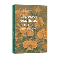 Espécies Exóticas: Ameaça ou Evolução? Um Debate Fascinante - imagem 4