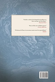 Dante: O Poeta, o Pensador Político e o Homem - Biografia Definitiva - imagem 3