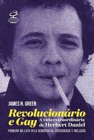Herbert Daniel: A Extraordinária Vida de um Revolucionário LGBTQIA+ e Defensor da Democracia - imagem 1