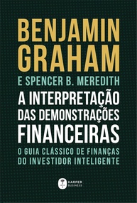 A Interpretação das Demonstrações Financeiras: O Guia Essencial do Investidor Inteligente - imagem 1