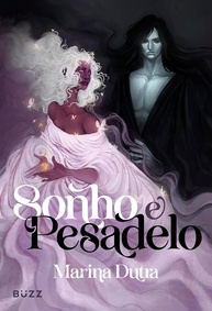 Sonho e Pesadelo: Romantasia que Desafia Opiniões e Conquista Corações - imagem 1