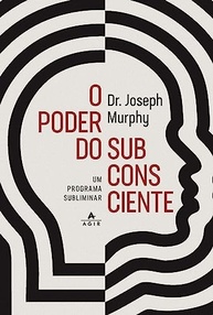 Desbloqueie o Poder do Subconsciente: Transforme Sua Vida com o Programa Subliminar de Joseph Murphy - imagem 2