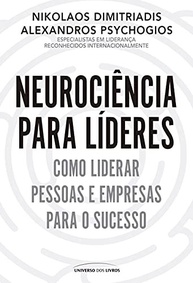 Neurociência para Líderes: Desbloqueie o Potencial Máximo do Seu Cérebro e Transforme Sua Liderança - imagem 2