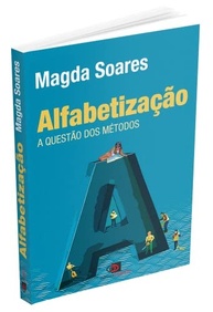 Alfabetização: A Questão dos Métodos - Descubra a Obra Premiada - imagem 3