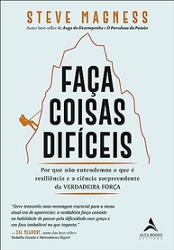 Faça Coisas Difíceis: Descubra a Verdadeira Força e Resiliência - imagem 2