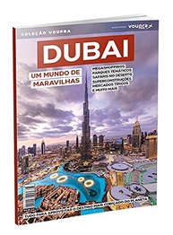 Dubai: Descubra um Mundo de Maravilhas e Luxo - Guia Essencial - imagem 3