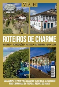 Roteiros de Charme 2024: Descubra Hotéis e Pousadas Incríveis no Brasil - imagem 2