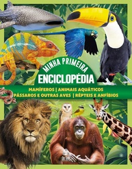 Minha Primeira Enciclopédia de Animais: Descubra o Mundo Selvagem! - imagem 1