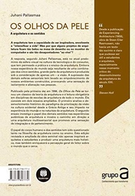 Os Olhos da Pele: A Arquitetura que Desperta Todos os Sentidos - imagem 3