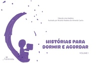 Histórias para Dormir e Acordar: Desperte a Imaginação e Fortaleça Vínculos - imagem 1