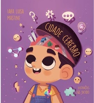 Cidade Cérebro: Desperte o Potencial Criativo da Sua Mente - imagem 2