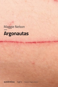 Argonautas: Uma Autoteoria Destemida sobre Amor, Desejo e Identidade - imagem 1