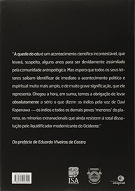 A Queda do Céu: O Relato de um Xamã Yanomami Sobre a Floresta e a Destruição - imagem 3