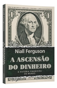 A Ascensão do Dinheiro: Desvende a História Financeira do Mundo - 3ª Edição - imagem 3