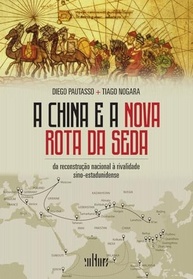 Nova Rota da Seda: Desvende a Ascensão da China e a Rivalidade Global - imagem 2