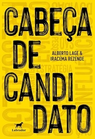 Cabeça de Candidato: Desvende a Mente por Trás das Campanhas Políticas - imagem 2