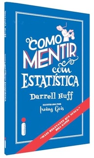 Como Mentir com Estatística: Desvende Manipulações e Use Dados com Inteligência - imagem 4