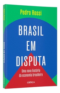 Brasil em Disputa: Desvende a Nova História da Economia Brasileira - imagem 4