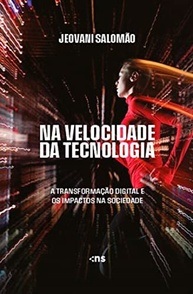 Transformação Digital: Desvende o Futuro da Tecnologia e Seus Impactos na Sociedade - imagem 2