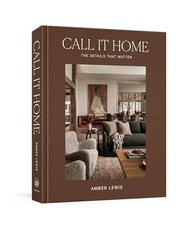Call It Home: Detalhes Essenciais para uma Casa Incrível | Livro de Design de Interiores - imagem 2