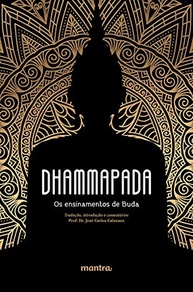 Dhammapada: O Caminho dos Ensinamentos de Buda para a Iluminação - imagem 5