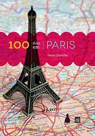 100 Dias em Paris: A Jornada de Redescoberta de uma Escritora em Solo - imagem 2