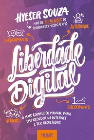 Liberdade Digital: O Guia Essencial para Empreender Online e Alcançar Resultados - imagem 1