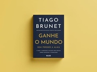 Ganhe o Mundo Sem Perder a Alma: Dinheiro e Espiritualidade com Tiago Brunet - imagem 4
