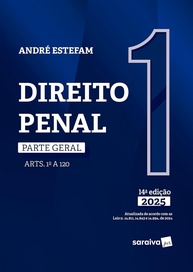 Direito Penal - Parte Geral: Arts. 1º a 120 - Vol. 1 - 14ª Edição 2025 - imagem 2